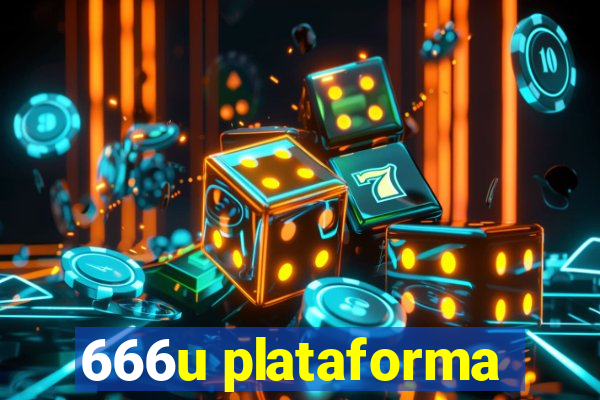 666u plataforma